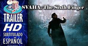 SAVAHA: The Sixth Finger 🎥 Tráiler Oficial En ESPAÑOL (Subtitulado) 🎬 Película, Terror, Suspenso