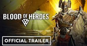 Blood of Heroes - Official Open Beta Gameplay Trailer