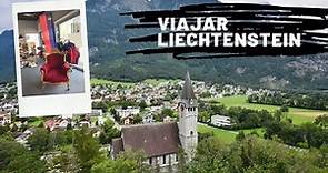 Viajar a Liechtenstein 🇱🇮 - Descubriendo el pequeño país