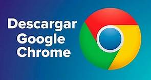 ¿Cómo descargar Google Chrome en Windows?