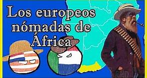 🌍¿Quiénes son los BÓERES? [Afrikaners] 🇿🇦 - El Mapa de Sebas