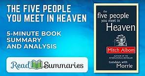 Quick Summary & Insights: "The Five People You Meet in Heaven" by Mitch Albom