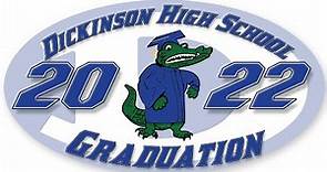 Dickinson High School 2022 Graduation Ceremony