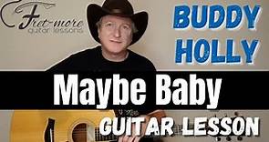 Maybe Baby - Buddy Holly Guitar Lesson - Tutorial