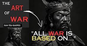 Sun Tzu Art Of War | The Art Of War | 65 Sun Tzu Quotes On Strategy, Enemy, Discipline, Love