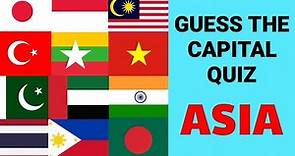 Guess the Capital - ASIA CAPITAL QUIZ #asia #capital