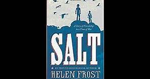 Salt: A Story of Friendship in a Time of War by Helen Frost
