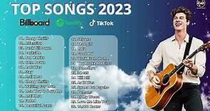 Best Popular Songs 2023 ♫ Top Hit Songs | Great Music Hits ♫