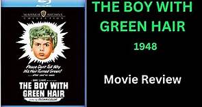 THE BOY WITH GREEN HAIR (1948) - Movie Review