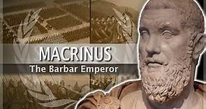 Macrinus - The Berber Emperor #23 Roman History Documentary Series