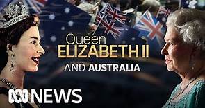 Queen Elizabeth’s special relationship with Australia | ABC News