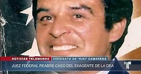 Ordenan reabrir el caso por el asesinato de Enrique Camarena | Noticias Telemundo