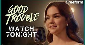 Good Trouble | The Final Season Premieres Tonight | Freeform