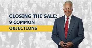 Closing the Sale: 9 Common Objections