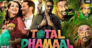 Total Dhamaal Full Movie HD | Ajay Devgn | Anil Kapoor | Riteish Deshmukh | Madhuri | Review & Facts