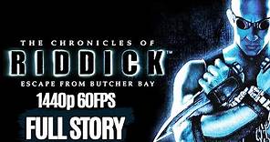 The Chronicles Of Riddick: Escape From Butcher Bay All Cutscenes (Game Movie) 1440p 60FPS