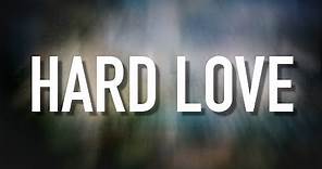 HARD LOVE - [Lyric Video] NEEDTOBREATHE