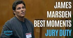 James Marsden Best Moments - Jury Duty