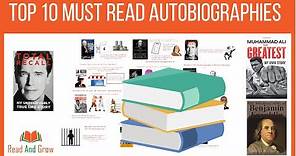 Top 10 Autobiographies You Must Read | Top Biography Books