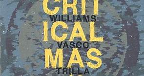 Mars Williams & Vasco Trilla - Critical Mass