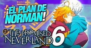 THE PROMISED NEVERLAND · ¡Norman, el TURBIO! | CAP 6 (Temporada 2) | Resumen [ Manga vs Anime ]