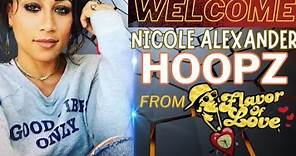 An Interview with Nicole Alexander AKA Hoopz