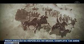 Proclamação da República no Brasil completa 130 anos