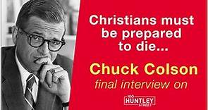 Chuck Colson final interview: Christianity, culture & politics