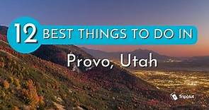 Things to do in Provo, Utah