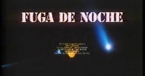 Fuga de noche (Trailer en castellano)