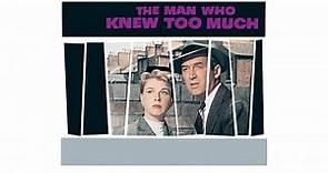 The Man Who Knew Too Much (1956) Trailer