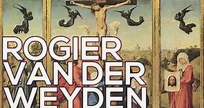 Rogier van der Weyden: A collection of 68 paintings (HD)