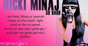 Nicki Minaj - Go Hard Lyrics