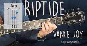 "Riptide" Easy Guitar Tutorial | Vance Joy - Chords, Strumming and Lead