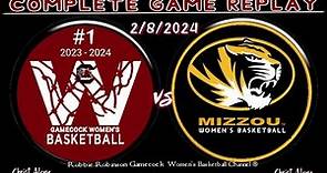 #1 South Carolina Gamecocks Women's Basketball vs Mizzou Women's Basketball - 2/8/24 - (FULL REPLAY)