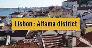 Discovering Alfama district in Lisbon : History and cool places !