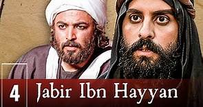 Jabir ibn Hayyan | English | Episode 04