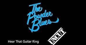 The Powder Blues - Uncut (Full Album)