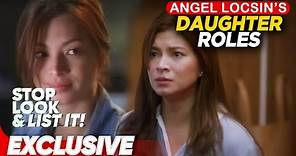 Angel Locsin and her Daughter Roles | Stop, Look, and List It!