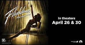 Flashdance 40th Anniversary Trailer