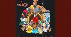 My Peace (feat. Mr. Talkbox)