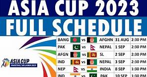 Asia Cup 2023 Schedule: Date, Timings and Venues.