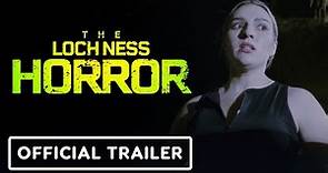 The Loch Ness Horror - Official Trailer (2023) May Kelly, Becca Hirani