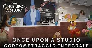 Once Upon a Studio | Cortometraggio Integrale