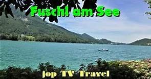 Rundgang durch den kleinen Ferienort Fuschl am See (Salzburg) Österreich jop TV Travel