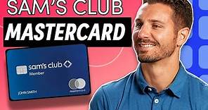 Sam's Club Mastercard (Overview)