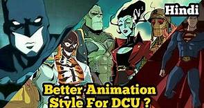 Creature Commandos : What's Better Animation Style For DCU | James Gunn | Warner Bros Discovery