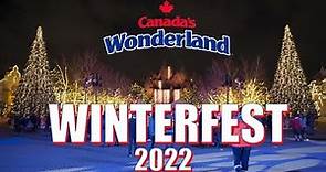 Winterfest 2022 | Watch Before You Go | Canada’s Wonderland | ChristmasToronto