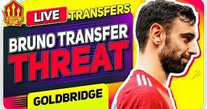 Bruno Transfer Demand! Man Utd News Now