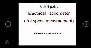 Unit 6 point Electrical Tachometer